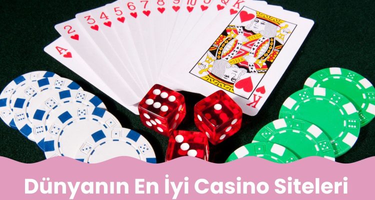 Dünyanın En iyi Casino Siteleri